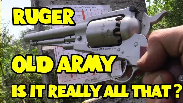 Ruger Old Army - Is it all that?